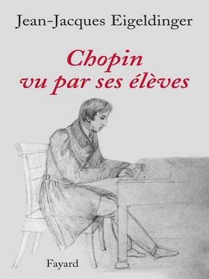 cover image of Chopin vu par ses élèves